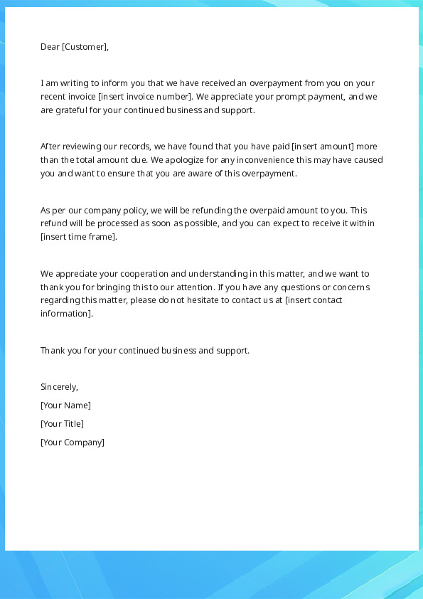 Inform a Customer of an Overpayment